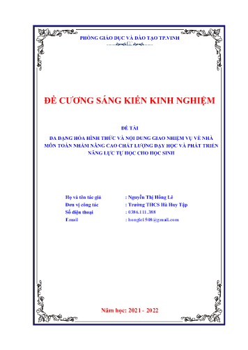 Đề cương SKKN Đa dạng hóa hình thức và nội dung giao nhiệm vụ về nhà môn Toán nhằm nâng cao chất lượng dạy học và phát triển năng lực tự học cho học sinh