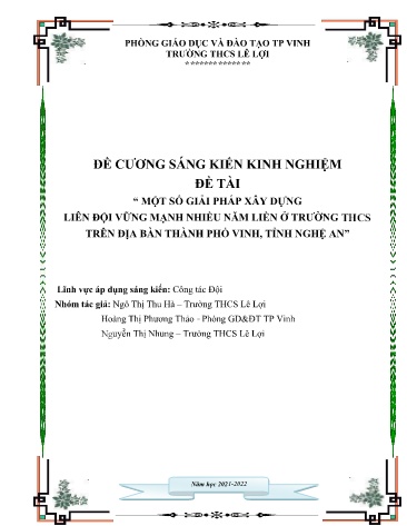 Đề cương SKKN Một số giải pháp xây dựng liên đội vững mạnh nhiều năm liền ở trường THCS trên địa bàn Thành phố Vinh, tỉnh Nghệ An