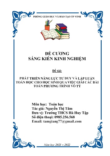 Đề cương SKKN Phát triển năng lực tư duy và lập luận toán học cho học sinh qua việc giải các bài toán phương trình vô tỷ