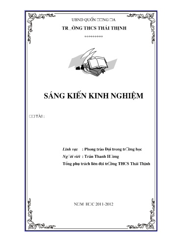 Sáng kiến kinh nghiệm Một số phương pháp bồi dưỡng ban chỉ huy liên đội ở trường Trung học cơ sở